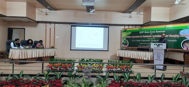 2 days ISPP West Zone Seminar on ‘Innovative Approaches for Sustainable Agriculture under Changing Climate’, organized by Department of Plant Physiology NMCA, Navsari, and Indian Society for Plant Physiology New Delhi.