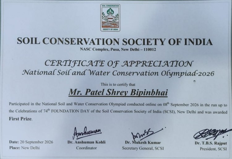Hon’ble Vice-Chancellor Dr. R. M. Naik along with Dr. T. R. Ahlawat, Director of Research felicitated Mr. Shrey Patel, 2nd Year M.Tech. student of College of Agricultural Engineering & Technology (CAET), Dediapada, for securing 1st Prize in the National Soil & Water Conservation Olympiad–2026, organized by the Soil Conservation Society of India (SCSI) .